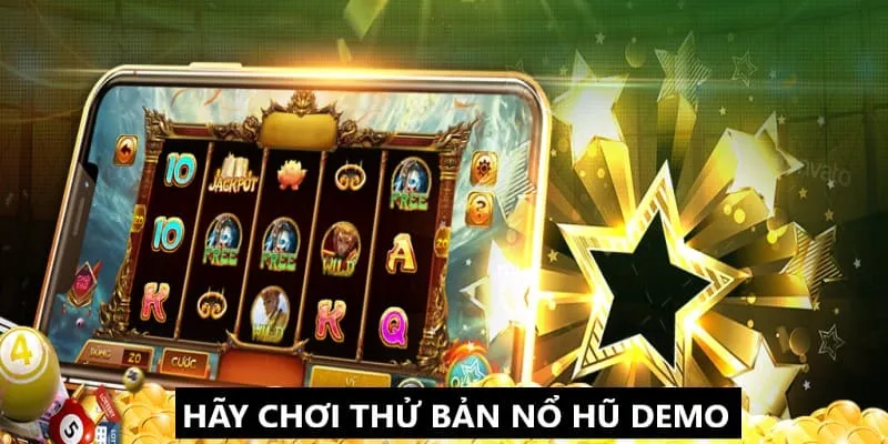 Thành viên mới hãy tham gia nổ hũ bản demo