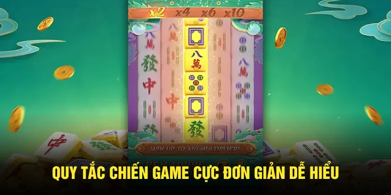 Quy tắc chiến game cực đơn giản dễ hiểu